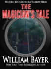 Image for Magician&#39;s Tale: A Kay Farrow Novel
