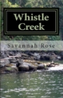 Image for Whistle Creek: Book One of the Whistle Creek Series