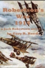 Image for Robertson&#39;s War 1914-A Jack Robertson Novel