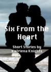 Image for Six From the Heart