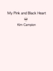 Image for My Pink and Black Heart