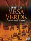 Image for Secrets of Mesa Verde  : cliff dwellings of the pueblo