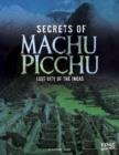 Image for Secrets of Machu Picchu