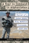 Image for A year in command in Afghanistan: journal of a United States Army battalion commander, 2009-2010