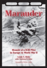 Image for Marauder: memoir of a B-26 pilot in Europe in World War II
