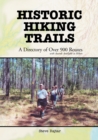 Image for Historic hiking trails: a directory of over 900 routes with awards available to hikers