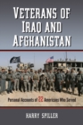 Image for Veterans of Iraq and Afghanistan: personal accounts of 22 Americans who served