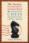 Image for Absolute Correspondence Championship of the United States Chess Federation, 1976-2010
