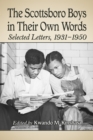 Image for The Scottsboro boys in their own words: selected letters, 1931-1950