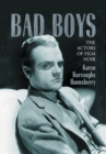 Image for Bad boys: the actors of film noir