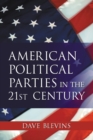 Image for American political parties in the 21st century