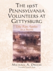 Image for 151st Pennsylvania Volunteers at Gettysburg: Like Ripe Apples in a Storm