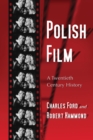 Image for Polish film: a twentieth century history