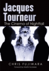 Image for Jacques Tourneur: The Cinema of Nightfall