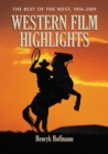 Image for Western Film Highlights: The Best of the West, 1914-2001