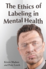 Image for Ethics of Labeling in Mental Health
