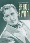 Image for Errol Flynn: The Life and Career