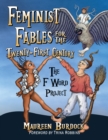 Image for Feminist Fables for the Twenty-First Century: The F Word Project