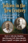 Image for Tolkien in the New Century: Essays in Honor of Tom Shippey