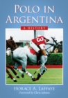 Image for Polo in Argentina: a history