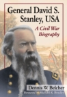 Image for General David S. Stanley, USA: a Civil War biography