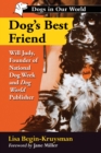 Image for Dog&#39;s best friend: Will Judy, founder of National  Dog Week and Dog world publisher