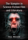 Image for Vampire in Science Fiction Film and Literature