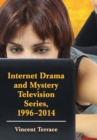 Image for Internet Drama and Mystery Television Series, 1996-2014