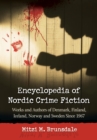 Image for Encyclopedia of Nordic crime fiction: works and authors of Denmark, Finland, Iceland, Norway and Sweden since 1967