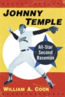 Image for Johnny Temple: all-star second baseman