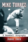 Image for Mike Torrez: a baseball biography