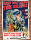 Image for Keep watching the skies!: American science fiction movies of the fifties