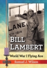 Image for Bill Lambert: World War I flying ace