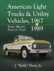 Image for American light trucks and utility vehicles, 1967/1989: every model, year by year
