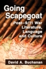 Image for Going scapegoat: post/9/11 war literature, language and culture