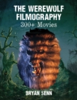 Image for The werewolf filmography: 300+ movies