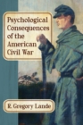 Image for Psychological consequences of the American Civil War