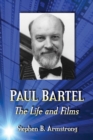 Image for Paul Bartel: the life and films