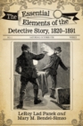 Image for Essential Elements of the Detective Story, 1820-1891