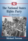 Image for National States Rights Party: A History