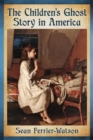 Image for Children&#39;s Ghost Story in America