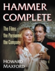 Image for Hammer Complete: The Films, the Personnel, the Company