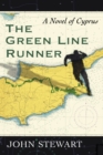 Image for Green Line Runner: A Novel of Cyprus