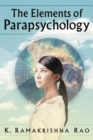 Image for Elements of Parapsychology