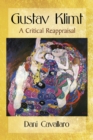 Image for Gustav Klimt: A Critical Reappraisal