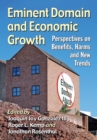 Image for Eminent Domain and Economic Growth: Perspectives on Benefits, Harms and New Trends