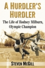 Image for Hurdler&#39;s Hurdler: The Life of Rodney Milburn, Olympic Champion
