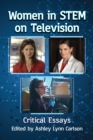 Image for Women in STEM on Television: Critical Essays