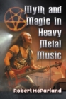Image for Myth and magic in heavy metal music