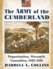 Image for Army of the Cumberland: Organization, Strength, Casualties, 1862-1865